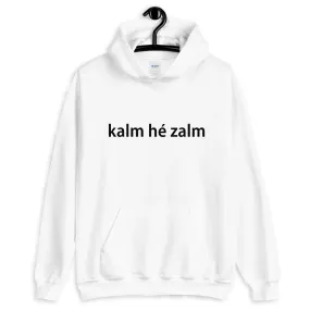 Kalm he zalm Hoodie